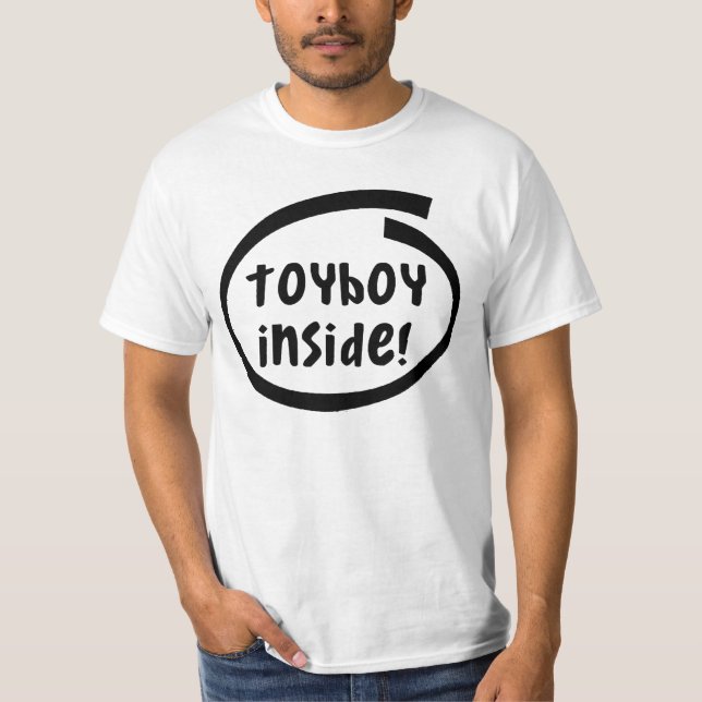 Camiseta Toyboy para dentro! Tshirt (Frente)