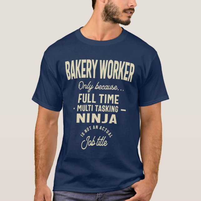 Camiseta Trabalhador De Bakery Oferece Profissão De Cargo E (Frente)