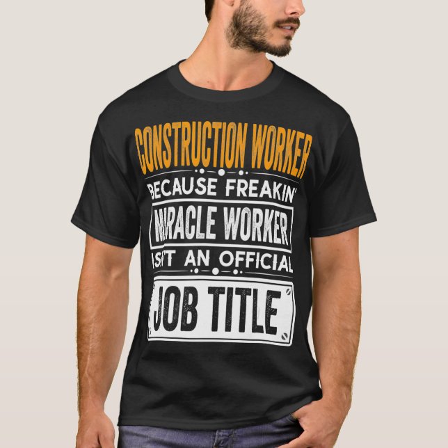 Camiseta Trabalhador de Construção Cargo Oficial Cargo Funn (Frente)