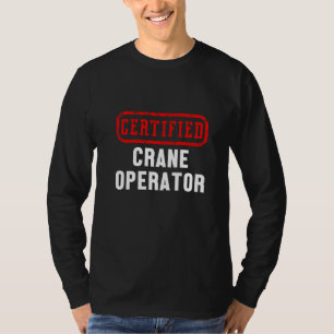 Camiseta Trabalhador De Construção De Um Operador De Crane