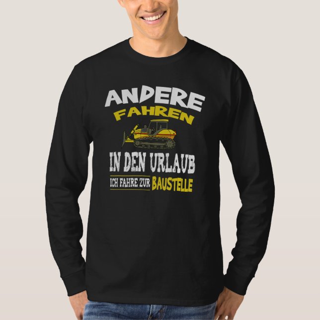 Camiseta Trabalhador De Construção Dizendo Incêndio De Cons (Frente)