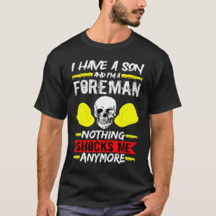Camiseta Trabalhador de Construção Tenho Um Filho E Sou Um