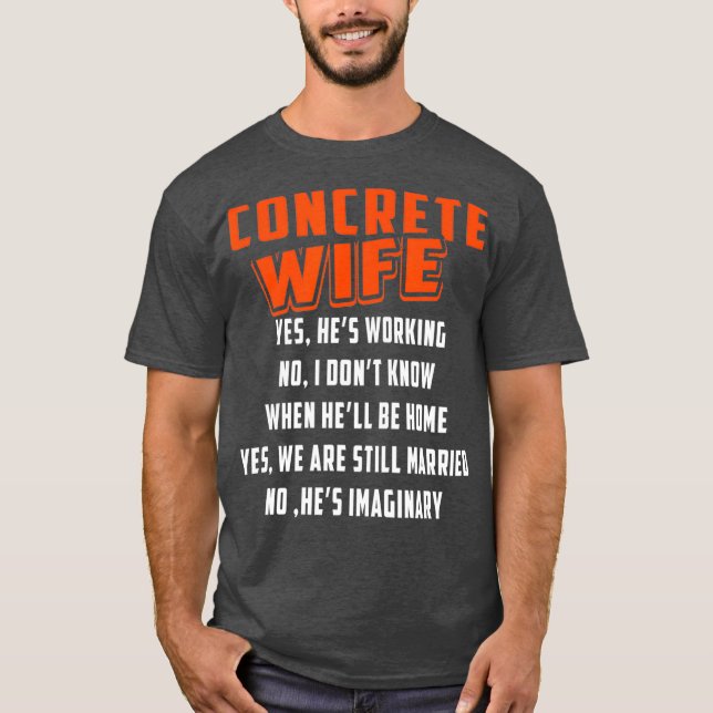 Camiseta Trabalhador de Construtor de Esposa Concreta (Frente)