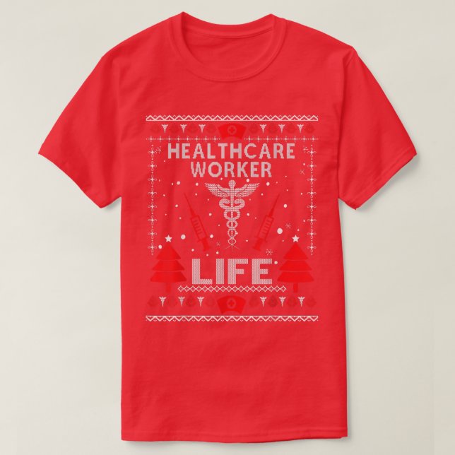Camiseta Trabalhador de saúde Vida Doente de Natal (Frente do Design)