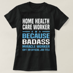 Camiseta Trabalhador dos cuidados médicos Home