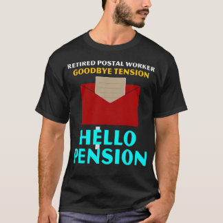 Camiseta Trabalhador Postal Aposentado Adeus Tensão Pensões