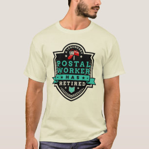 Camiseta Trabalhador Postal aposentado Engraçado de Reforma
