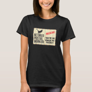 Camiseta Trabalhador postal aposentado Você não é mais minh