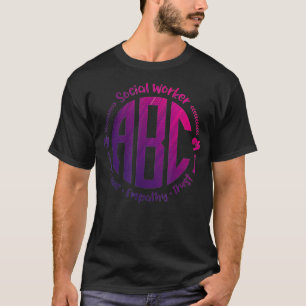 Camiseta Trabalhador social ABC Ame empatia Confie em Socia