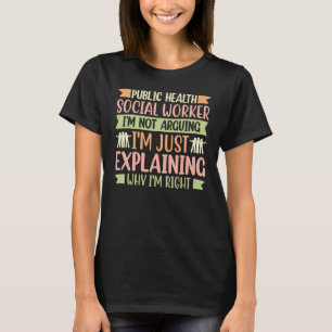 Camiseta Trabalhador Social de Saúde Pública Não estou disc