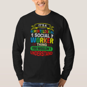 Camiseta Trabalhador Social Gerontológico Ocupação Gerontol