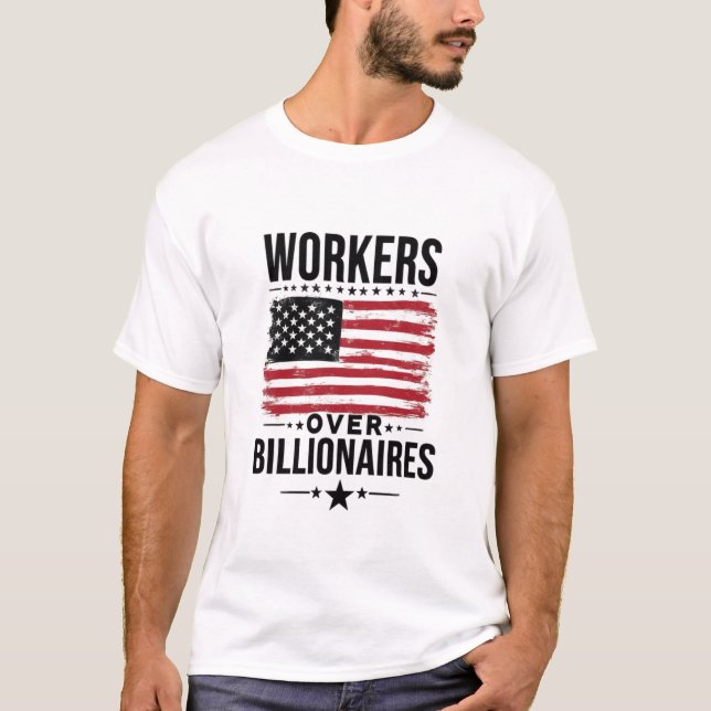 Camiseta Trabalhadores com bandeira bilionária nos Estados  (Frente)