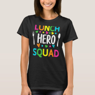 Camiseta Trabalhadores de cantinas de hero Squad na escola 