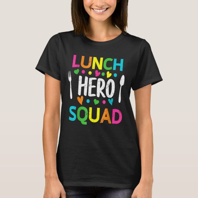 Camiseta Trabalhadores de cantinas de hero Squad na escola (Frente)
