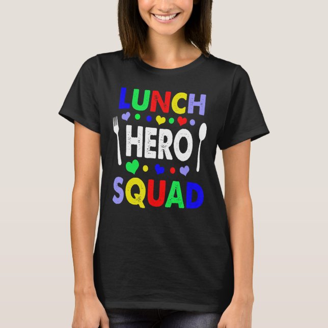 Camiseta Trabalhadores de cantinas de hero Squad no almoço  (Frente)