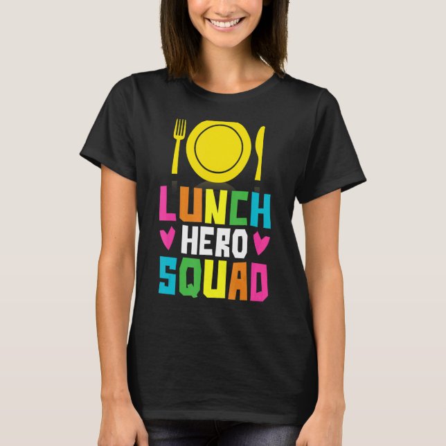 Camiseta Trabalhadores de cantinas de hero Squad no almoço  (Frente)