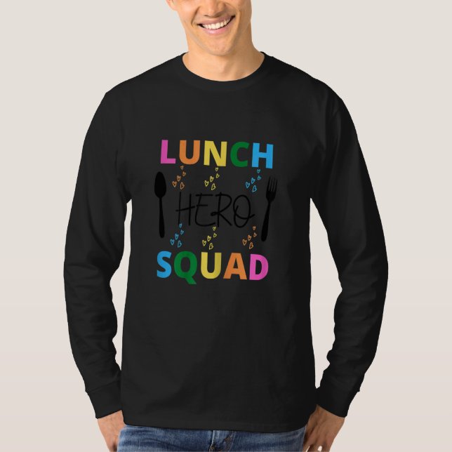 Camiseta Trabalhadores de cantinas de hero Squad no almoço  (Frente)