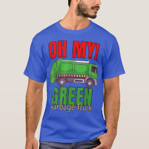Camiseta Trabalhadores Do Lixo Dos Caminhões De Lixo Oh Meu