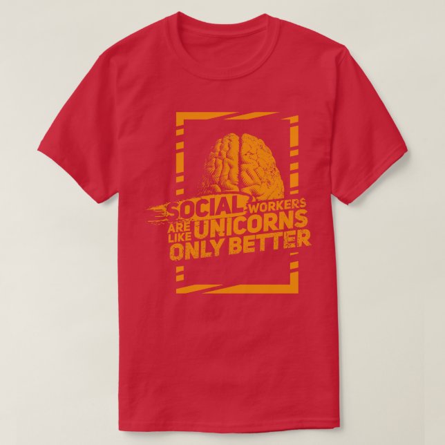 Camiseta Trabalhadores Sociais são como Unicórnios mágicos  (Frente do Design)