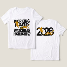Camiseta Trabalhando Duro Ou Assistindo Destaques Futebol D