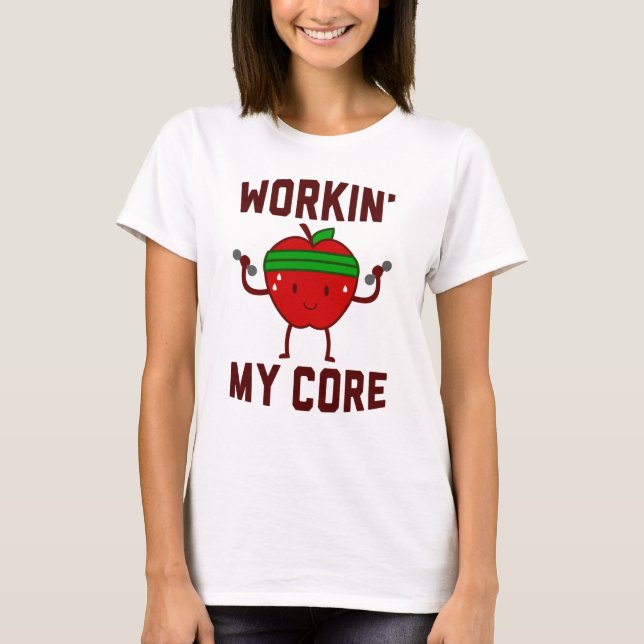 Camiseta Trabalhando meu Apple retire o núcleo (Frente)