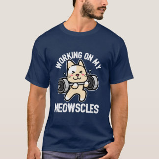 Camiseta Trabalhando nos meus Meowscles Funny Cat Gym Worko