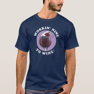 Camiseta Trabalhando Nove Para Vinho Cotação Vinhos