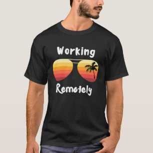 Camiseta Trabalhando Remotamente A Partir De Home Office Be