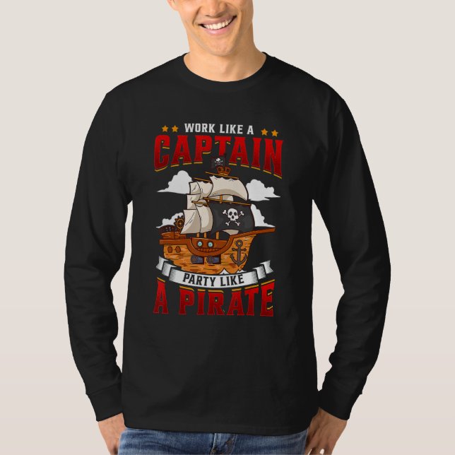 Camiseta Trabalhar Como Uma Festa De Capitã Como Um Pirata (Frente)
