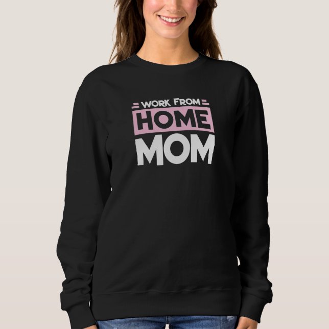 Camiseta Trabalhar em casa Mãe 1 (Frente)