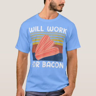 Camiseta Trabalhará no Bacon Retro Vintage Style Carne de S