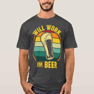 Camiseta Trabalhará Para A Cerveja