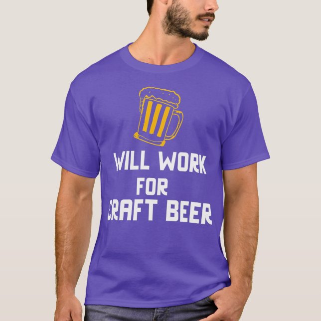 Camiseta Trabalhará Para Cerveja De Artesanato (Frente)