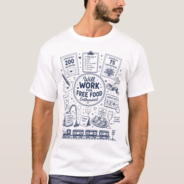 Camiseta Trabalhará por comida de graça entusiasta (Frente)