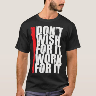 Camiseta Trabalhe Com Mais Malhação De Motivação Para O Emp