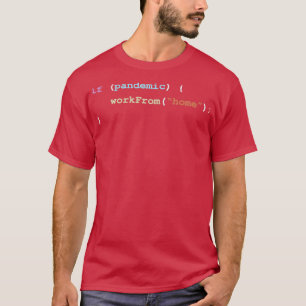Camiseta Trabalhe em casa se houver uma co de programação p