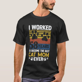 Camiseta Trabalhei 58 Anos Para Ser a Melhor Mãe de Gato! 5