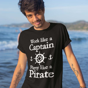 Camiseta Trabalho como um capitão Partido Como Um Pirata
