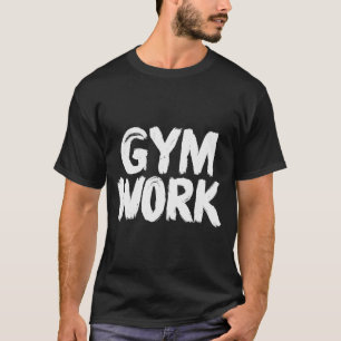 Camiseta Trabalho de academia de musculação Fitness Treino