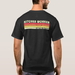Camiseta Trabalho De Cozinha Profissão De Título De Anivers