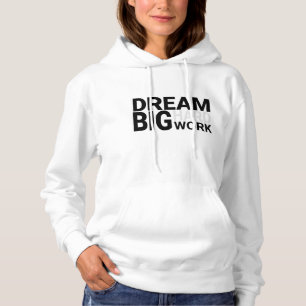 Camiseta trabalho de duro de grandes sonhos