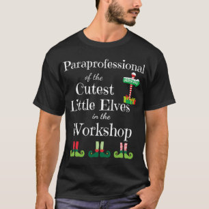 Camiseta Trabalho de Elfos de Natal para Professores Parapr