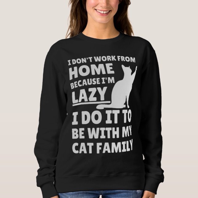 Camiseta Trabalho de Home Needy Cat Sarcastic Virtual Empre (Frente)