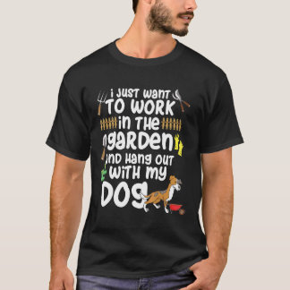 Camiseta Trabalho de jardineiro no jardim e saio com meu ca