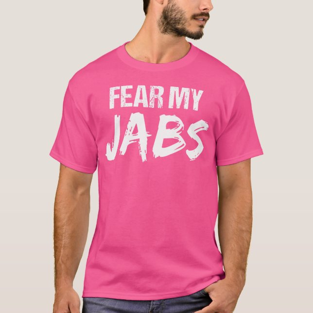 Camiseta Trabalho de Kickboxe Medo Meus Jabs (Frente)
