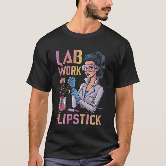 Camiseta Trabalho de laboratório e Química de Lipstick (Frente)