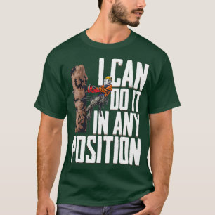 Camiseta Trabalho De Madeira Posso Fazê-Lo Em Qualquer Posi