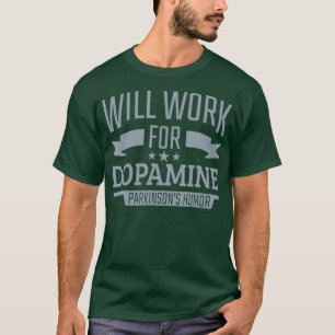 Camiseta Trabalho De Sensibilização Para A Dopamina Por Doe