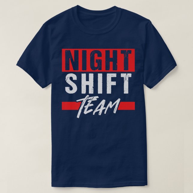 Camiseta Trabalho do Colega de Trabalho da Equipe de Turnos (Frente do Design)