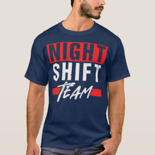 Camiseta Trabalho do Colega de Trabalho da Equipe de Turnos